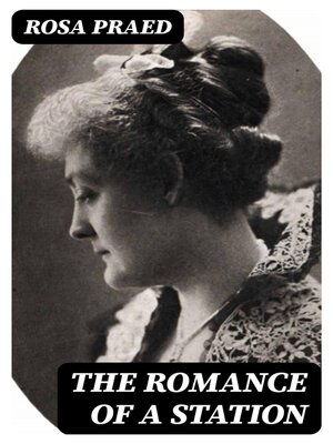 cover image of The Romance of a Station